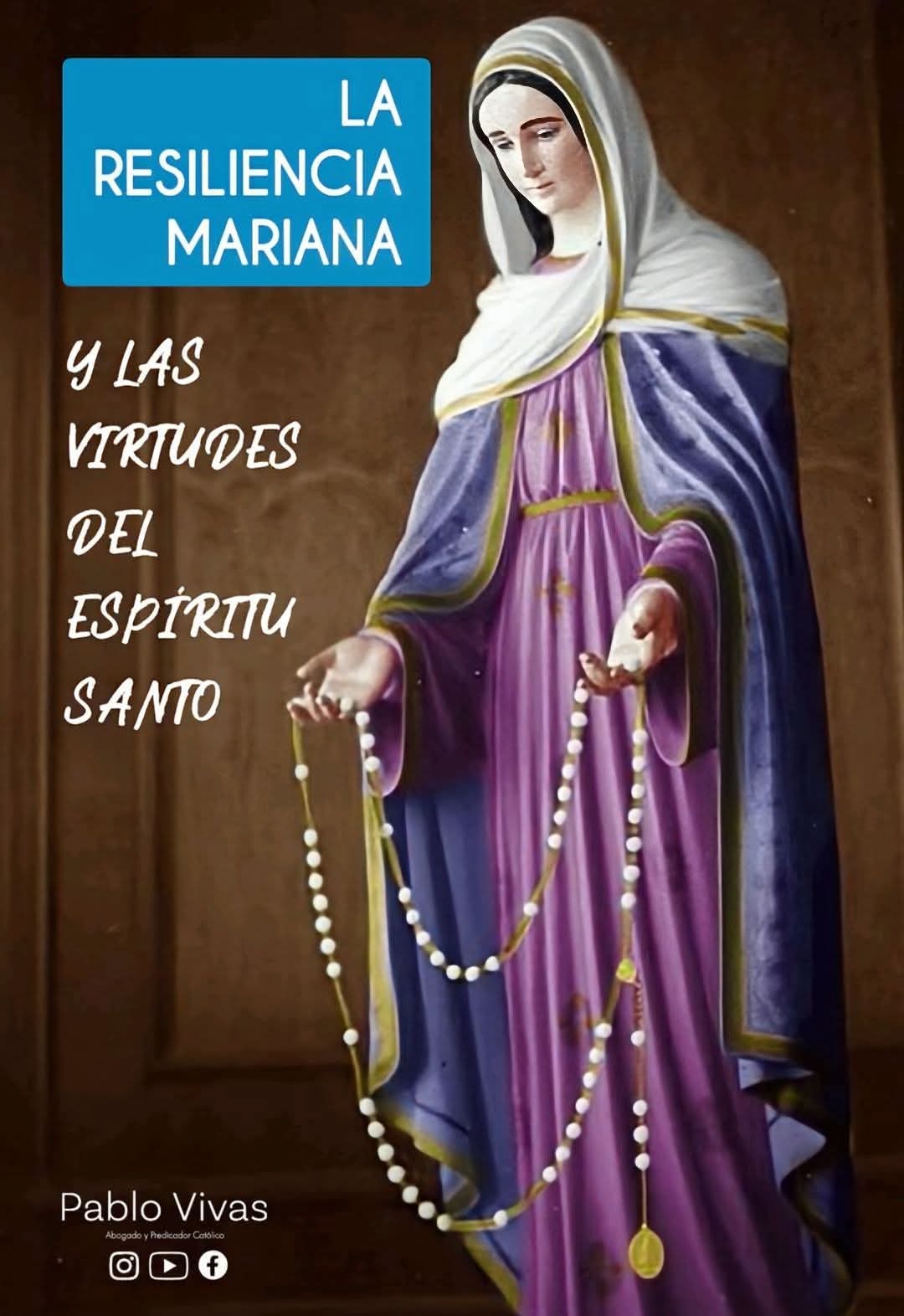 La Resiliencia Mariana
